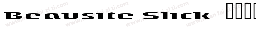 Beausite Slick字体转换